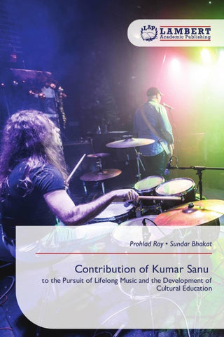 Contribution of Kumar Sanu