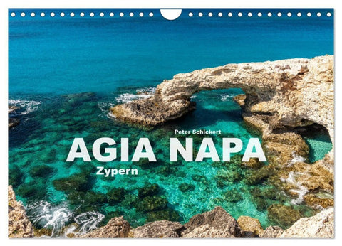 Agia Napa - Zypern (Wandkalender 2027 DIN A4 quer), CALVENDO Monatskalender
