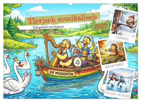 Tierisch musikalisch - Taktgefühl mit Humor (Wandkalender 2027 DIN A2 quer), CALVENDO Monatskalender