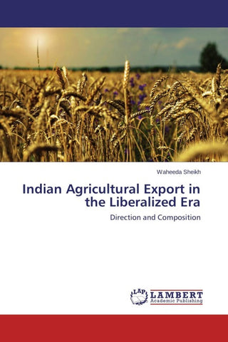 Indian Agricultural Export in the Liberalized Era