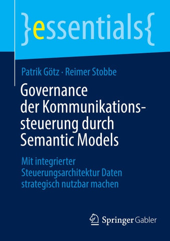 Governance der Kommunikationssteuerung durch Semantic Models