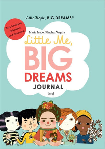 Little People, BIG DREAMS – Journal