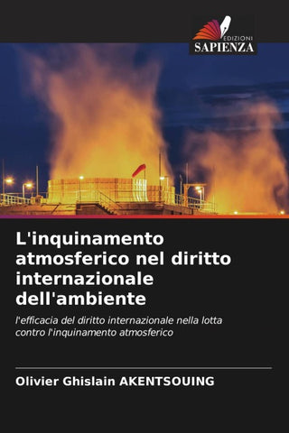 L'inquinamento atmosferico nel diritto internazionale dell'ambiente