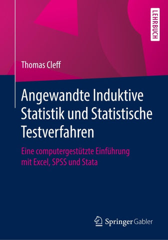 Angewandte Induktive Statistik und Statistische Testverfahren