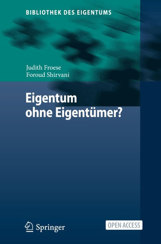 Eigentum ohne Eigentümer?