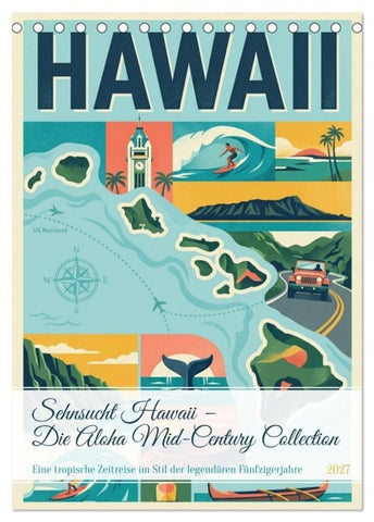 Sehnsucht Hawaii – Die Aloha Mid-Century Collection (Tischkalender 2027 DIN A5 hoch), CALVENDO Monatskalender