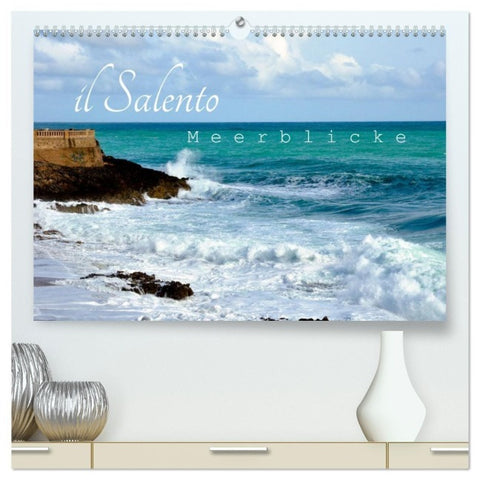 il Salento Meerblicke (hochwertiger Premium Wandkalender 2027 DIN A2 quer), Kunstdruck in Hochglanz