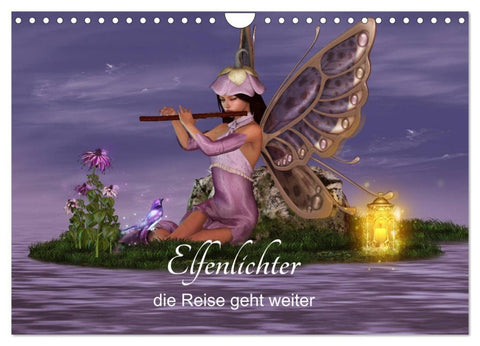 Elfenlichter, die Reise geht weiter (Wandkalender 2026 DIN A4 quer), CALVENDO Monatskalender