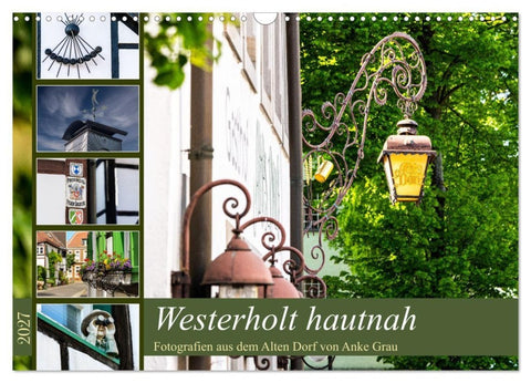 Westerholt hautnah (Wandkalender 2027 DIN A3 quer), CALVENDO Monatskalender