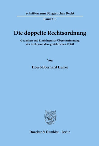Die doppelte Rechtsordnung.