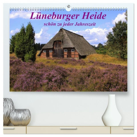 Lüneburger Heide - schön zu jeder Jahreszeit (hochwertiger Premium Wandkalender 2027 DIN A2 quer), Kunstdruck in Hochglanz