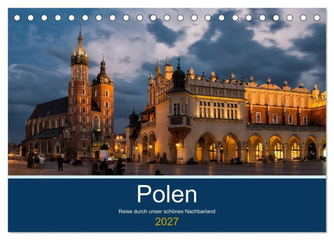 Polen - Reise durch unser schönes Nachbarland (Tischkalender 2027 DIN A5 quer), CALVENDO Monatskalender