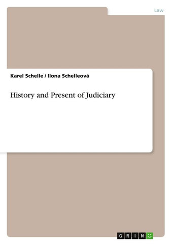 History and Present of Judiciary