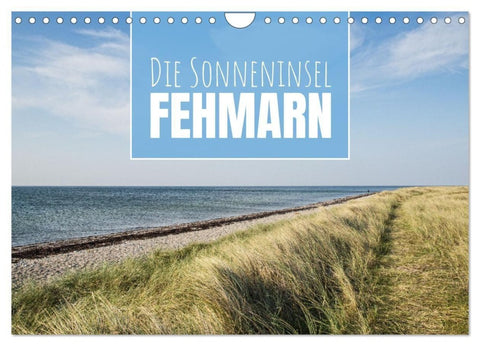 Die Sonneninsel Fehmarn (Wandkalender 2027 DIN A4 quer), CALVENDO Monatskalender