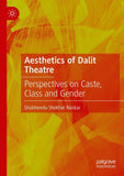 Aesthetics of Dalit Theatre