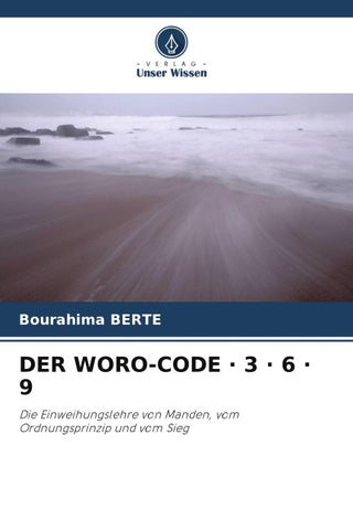 DER WORO-CODE · 3 · 6 · 9