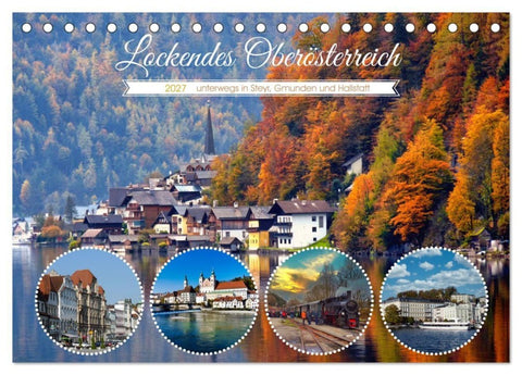 Lockendes Oberösterreich (Tischkalender 2027 DIN A5 quer), CALVENDO Monatskalender
