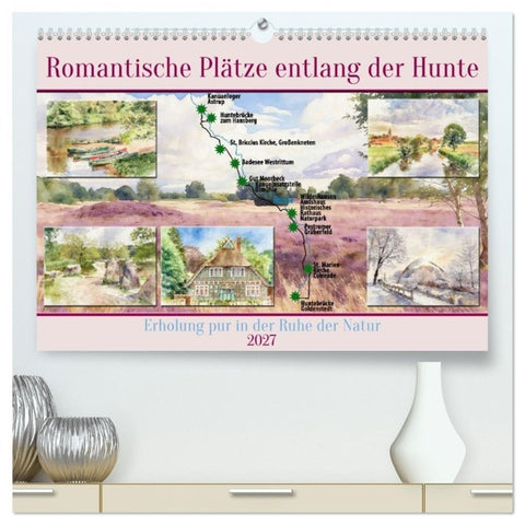 Romantische Plätze entlang der Hunte (hochwertiger Premium Wandkalender 2027 DIN A2 quer), Kunstdruck in Hochglanz