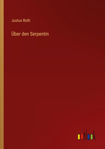 Über den Serpentin