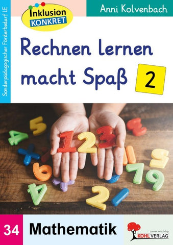 Rechnen lernen macht Spaß / Band 2