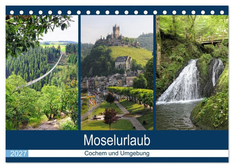 Moselurlaub - Cochem und Umgebung (Tischkalender 2027 DIN A5 quer), CALVENDO Monatskalender