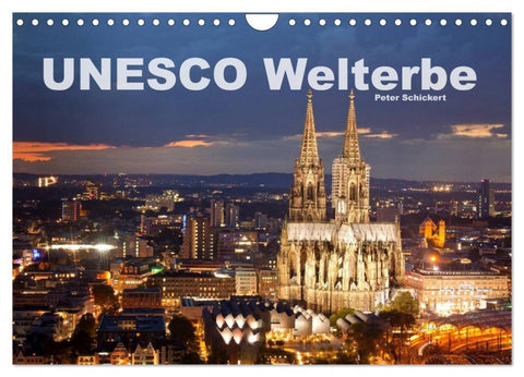 Unesco Welterbe (Wandkalender 2026 DIN A4 quer), CALVENDO Monatskalender