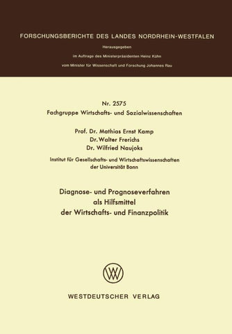 Diagnose- und Prognoseverfahren als Hilfsmittel der Wirtschafts- und Finanzpolitik