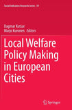 Local Welfare Policy Making in European Cities