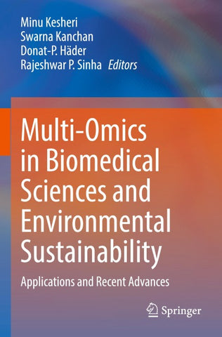 Multi-Omics in Biomedical Sciences and Environmental Sustainability