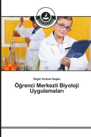 Ö¿renci Merkezli Biyoloji Uygulamalar¿