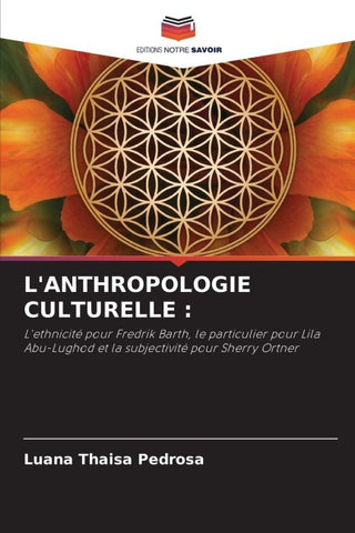L'ANTHROPOLOGIE CULTURELLE :
