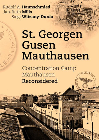 St. Georgen - Gusen - Mauthausen