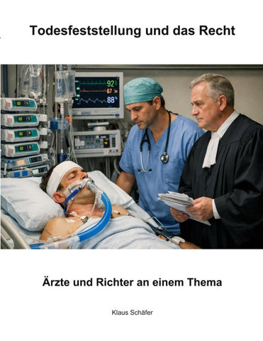 Todesfeststellung und das Recht