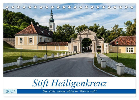 Stift Heiligenkreuz (Tischkalender 2027 DIN A5 quer), CALVENDO Monatskalender