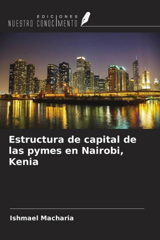 Estructura de capital de las pymes en Nairobi, Kenia