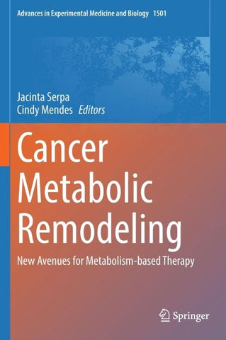 Cancer Metabolic Remodeling