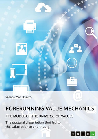 Forerunning value mechanics. The model of the universe of values
