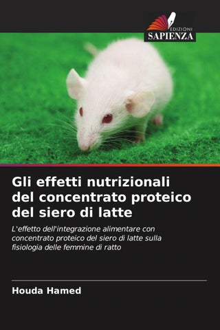 Gli effetti nutrizionali del concentrato proteico del siero di latte