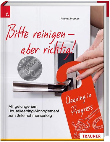 Bitte reinigen - aber richtig!