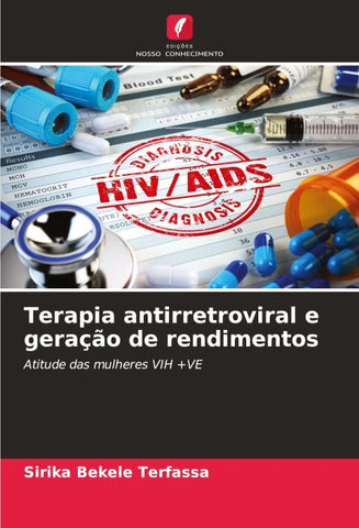 Terapia antirretroviral e geração de rendimentos