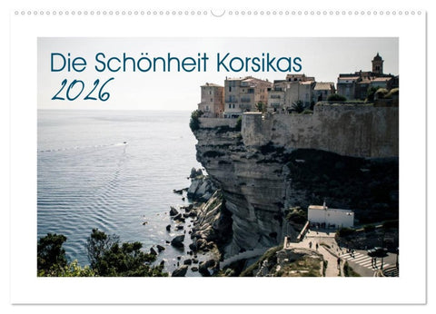 Die Schönheit Korsikas (Wandkalender 2026 DIN A2 quer), CALVENDO Monatskalender