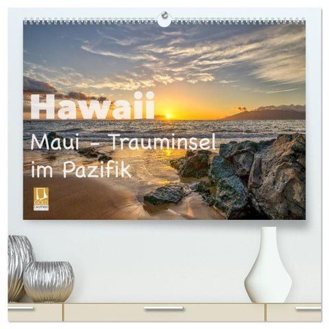 Hawaii - Maui Trauminsel im Pazifik (hochwertiger Premium Wandkalender 2027 DIN A2 quer), Kunstdruck in Hochglanz