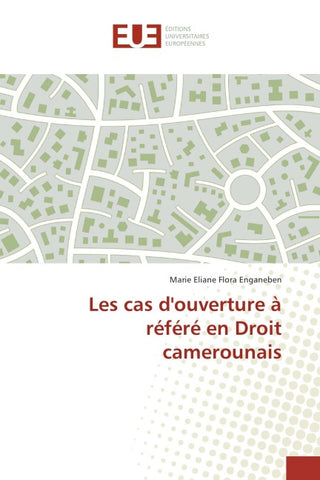 Les cas d'ouverture à référé en Droit camerounais