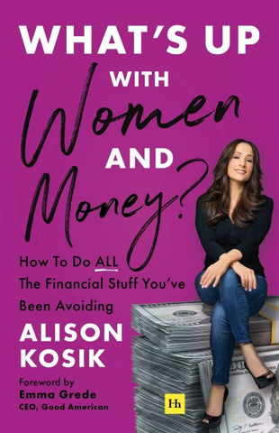 What's Up with Women and Money?