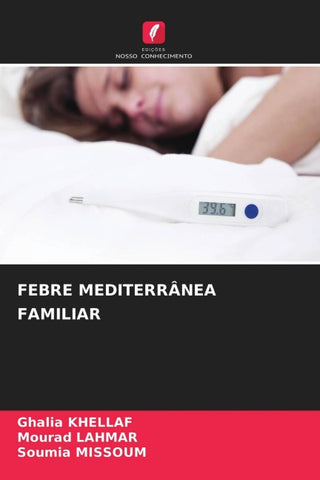FEBRE MEDITERRÂNEA FAMILIAR