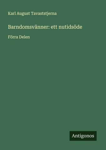 Barndomsvänner: ett nutidsöde