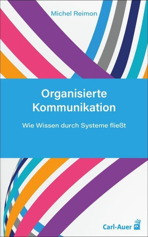 Organisierte Kommunikation