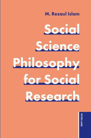 Social Science Philosophy for Social Research