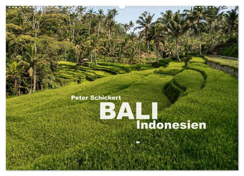 Bali - Indonesien (Wandkalender 2026 DIN A2 quer), CALVENDO Monatskalender