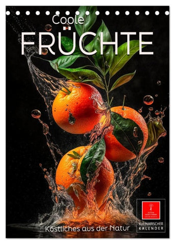 Coole Früchte (Tischkalender 2026 DIN A5 hoch), CALVENDO Monatskalender